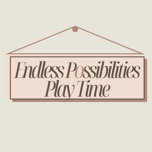 Endless Possibilities Play Time
