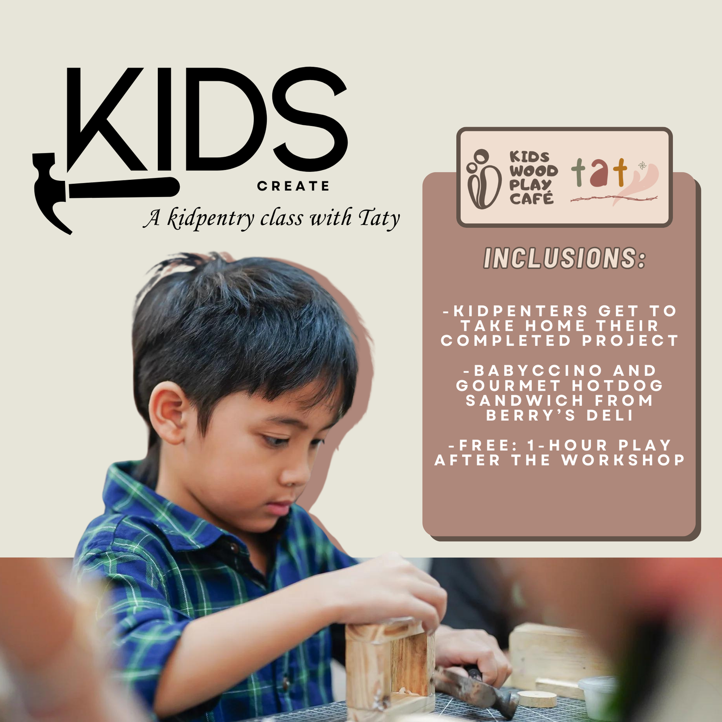 KIDpentry Workshop with TATY